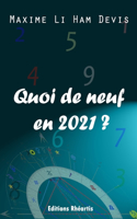 Quoi de neuf en 2021 ?