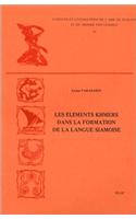 Les Elements Khmers Dans La Formation De La Langue Siamoise