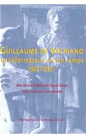 Guillaume de Volpiano. Un Reformateur En Son Temps (962-1031)