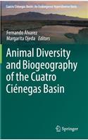 Animal Diversity and Biogeography of the Cuatro Ciénegas Basin