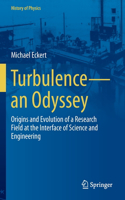 Turbulence--An Odyssey