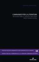 Caminando Por La Literatura