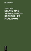 Staats- und verwaltungsrechtliches Praktikum