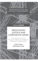 Negotiated Justice and Corporate Crime