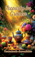 Teeparty im Grünen