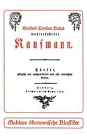 Wohlerfahrne Kaufmann