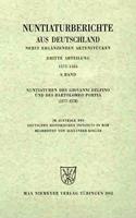 Nuntiaturen Des Giovanni Delfino Und Des Bartolomeo Portia (1577-1578)