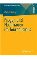Fragen Und Nachfragen Im Journalismus