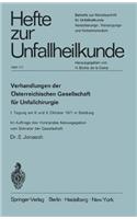 Verhandlungen Der Österreichischen Gesellschaft Für Unfallchirurgie