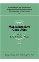 Mobile Intensive Care Units