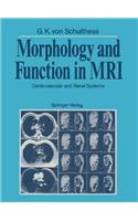 Morphology and Function in Mri