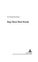 Rap: More Than Words