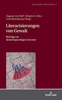 Literarisierungen von Gewalt