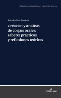 Creacion y analisis de corpus orales