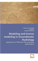 Modeling and Inverse modeling in Groundwater Hydrology