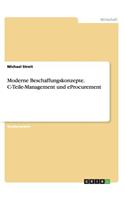 Moderne Beschaffungskonzepte. C-Teile-Management und eProcurement