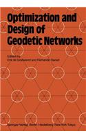 Optimization and Design of Geodetic Networks