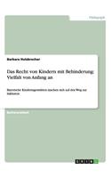 Das Recht von Kindern mit Behinderung: Vielfalt von Anfang an: Bayerische Kindertagesstätten machen sich auf den Weg zur Inklusion(German)