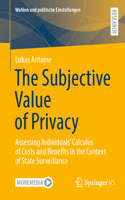The Subjective Value of Privacy