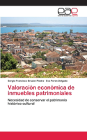 Valoración económica de inmuebles patrimoniales