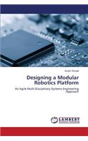 Designing a Modular Robotics Platform