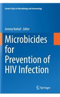 Microbicides for Prevention of HIV Infection