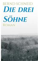 Die drei Söhne: (German)