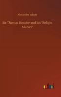 Sir Thomas Browne and his 