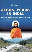 Jesus' Years in India