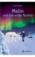 Malin und das weiße Rentier