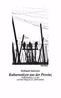 Kulturnotizen aus der Provinz