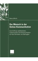 Der Mensch in Der Online-Kommunikation