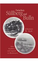 Zwischen Sullberg und Bulln: Eine Kindheit und Jugend in Blankenese