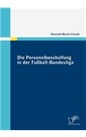 Personalbeschaffung in der Fußball-Bundesliga