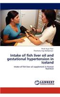 Intake of fish liver oil and gestational hypertension in Iceland