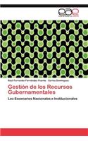 Gestión de los Recursos Gubernamentales