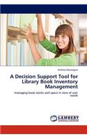 Decision Support Tool for Library Book Inventory Management