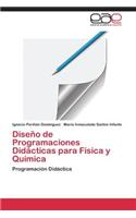 Diseno de Programaciones Didacticas Para Fisica y Quimica