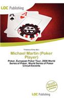Michael Martin (Poker Player)