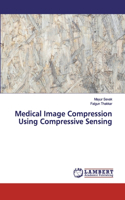 Medical Image Compression Using Compressive Sensing