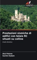 Prestazioni sismiche di edifici con telaio RC situati su colline