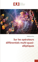 Sur les opérateurs différentiels multi-quasi-elliptiques