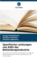 Spezifische Leistungen von KMU der Bekleidungsindustrie