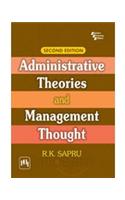 Administrative Theories And Management Thought : Business Management