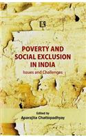 Poverty and Social Exclusion in India