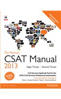 The Pearson CSAT Manual 2013: Civil Services Aptitude Test for the UPSC Civil Services Preliminary Examination
