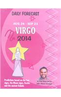 Daily Forecast Virgo 2014 (Aug 24 - Sep 23)