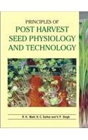 Principles Of Post Harvest Seed Physiology And Technology