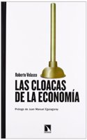 Las Cloacas de La Economia