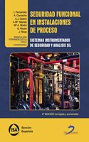 Seguridad funcional en instalaciones de proceso: Sistemas instrumentados de seguridad y analisis SIL (Spanish Edition)